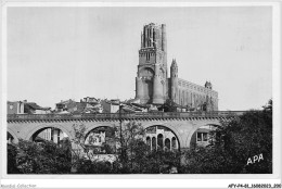 AFYP4-81-0374 - ALBI - Viaduc Du Chemin De Fer Et Cathédrale  - Albi