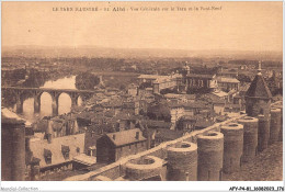 AFYP4-81-0362 - Le Tarn Illustré - ALBI - Vue Générale Sur Le Tarn Et Le Pont-neuf  - Albi