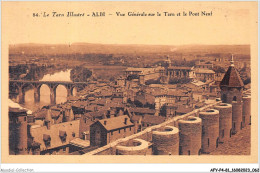 AFYP4-81-0305 - Le Tarn Illustré - ALBI - Vue Générale Sur Le Tarn Et Le Pont Neuf  - Albi