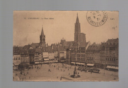 CPA - 67 - N°32 - Strasbourg - La Place Kléber - Circulée En 1921 - Strasbourg