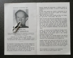 EERW. ALFONS VANVELK ° HEUSDEN 1925 + 1993 / KAPELAAN TE HERSTAL/ KAULILLE / KERMT / PASTOOR IN TERVANT PAAL - Images Religieuses