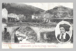 Amélie Les Bains. Vieux Pont De Palalda. Type De Catalan (A17p78) - Amélie-les-Bains-Palalda