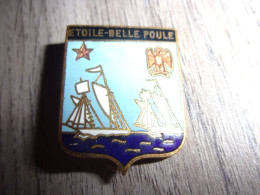 Insigne Des Goélettes Etoile Et Belle Poule / Marine Nationale / Voiliers / FNFL - Marine