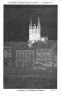 ANGERS - 1933 - Congrès Eucharistique National - La Façade De La Cathédrale Illuminée - état - Angers