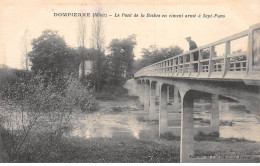 DOMPIERRE - Le Pont De La Besbre En Ciment Armé à Sept Fons - Très Bon état - Otros & Sin Clasificación