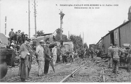 Catastrophe D'AILLY SUR SOMME Le 11 Juillet 1906 - Déblaiement De La Voie - Très Bon état - Ailly Sur Noye