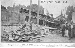 Tamponnement Du Calais Bale En Gare D'AILLY SUR SOMME Le 11 Juillet 1906 - état - Ailly Sur Noye