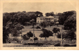 FRANCHEVILLE LE HAUT - Le Parc Et La Façade Du Chatelard - Très Bon état - Otros & Sin Clasificación