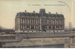 DUNKERQUE - Bâtiment Des Ponts Et Chaussée - état - Dunkerque