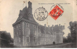 SAINT AMAND EN PUISAYE - Le Château - Très Bon état - Saint-Amand-en-Puisaye