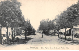 BORDEAUX - Place Fégère - Cours Du Jardin Public - Très Bon état - Bordeaux