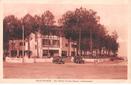 PILAT PLAGE - Hôtel Haïtza - Très Bon état - Altri & Non Classificati