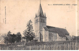 DOMPIERRE SUR HERY - L'Eglise - Très Bon état - Sonstige & Ohne Zuordnung