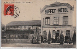 ROYE : Buffet-Hôtel De La Gare - Péraldi - Très Bon état - Sonstige & Ohne Zuordnung