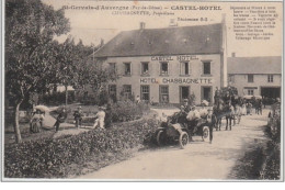 SAINT GERVAIS D'AUVERGNE : Le Castel Hôtel Vers 1910 - Très Bon état - Other & Unclassified