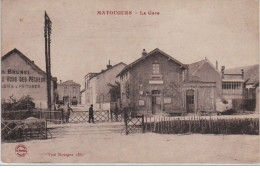 MATOUGUES : La Gare Vers 1920 - Très Bon état - Andere & Zonder Classificatie