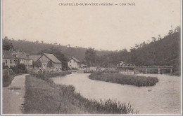 LA CHAPELLE SUR VIRE : L'écluse Vers 1910 - Très Bon état - Sonstige & Ohne Zuordnung