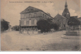 DOMMARTIN Le Saint Père : La Mairie Et L'église Vers 1910 - Bon état (un Petit Pli D'angle) - Sonstige & Ohne Zuordnung