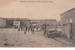 BARISEY Au PLAIN : La Place Et L' Ancien Chateau Vers 1910 - Très Bon état - Other & Unclassified