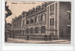 CHAUNY - L'Ecole Des Filles - Très Bon état - Chauny