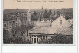 LAGNY Pendant La Guerre Européenne- L'école D'Alembert (Hôpital Militaire) - Très Bon état - Lagny Sur Marne