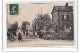 LES ATTAQUES - La Gare Sur La Ligne De Calais-saint-omer - Tres Bon Etat - Otros & Sin Clasificación