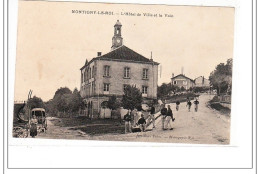 MONTIGNY-LE-ROI : L'hotel De Ville De La Voie - Tres Bon état - Montigny Le Roi