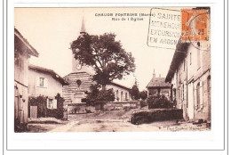 CHAUDE FONTAINE : Rue De L'eglise - Tres Bon état - Andere & Zonder Classificatie