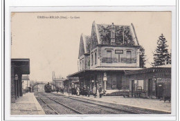 CIRES-les-MELLO : La Gare - Tres Bon Etat - Sonstige & Ohne Zuordnung