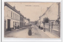 THIEMBRONNE : La Grande Rue - Tres Bon Etat - Andere & Zonder Classificatie