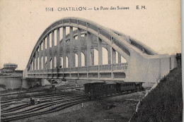 CHATILLON : Le Pont Des Suisses - Très Bon état - Châtillon