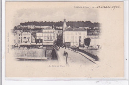 CHATEAU-THIERRY : La Rue Du Pont - Tres Bon Etat - Chateau Thierry