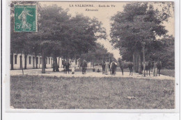 LA VALBONNE : Ecole De Tir Abreuvoir - Tres Bon Etat - Ohne Zuordnung