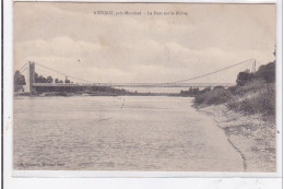 NIEVROZ : Le Pont Sur Le Rhone - Tres Bon Etat - Unclassified