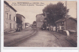 MONTMERLE-sur-SAONE : La Gare Et Pension De Famille """"bausejour"""" - Tres Bon Etat - Non Classés