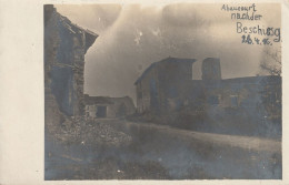 54 - ABAUCOURT - APRES LE BOMBARDEMENT DU 26 AVRIL 1916 - CARTE PHOTO - Other & Unclassified