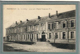 CPA - (79) PARTHENAY - Mots Clés: Hôpital Auxiliaire N° 109, Complémentaire, Croix Rouge, Temporaire - 1917 - Parthenay