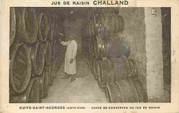 21 - Nuits St Georges - Jus De Raisin Challand - Caves De Conserves Du Jus De Raisin - Animée - Etat Trous Visibles Sur  - Nuits Saint Georges