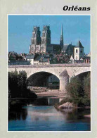 45 - Orléans - La Cathédrale Sainte Croix - Le Pont Georges V Sur La Loire - Carte Neuve - CPM - Voir Scans Recto-Verso - Orleans