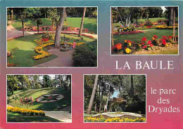 44 - La Baule - Le Parc Des Dryades - Fleurs - Multivues - Carte Neuve - CPM - Voir Scans Recto-Verso - La Baule-Escoublac