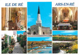 17 - Ile De Ré - Ars En Ré - Multivues - Art Religieux - Marais Salants - CPM - Voir Scans Recto-Verso - Ile De Ré