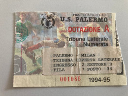 Biglietto Stadio Palermo Milan Coppa Italia 1994-95 - Tickets - Vouchers