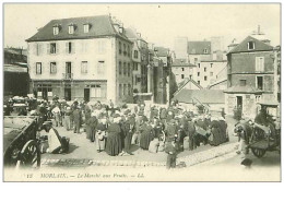 29.MORLAIX.n°44.LE MARCHE AUX FRUITS - Morlaix