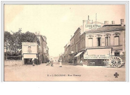 33.LIBOURNE.RUE CHANZY. - Libourne