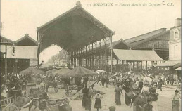 33.BORDEAUX.PLACE ET MARCHE DES CAPUCINS - Bordeaux