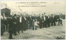 33.BORDEAUX.n°18834.M FALLIERES APRES LA RECEPTION DES AUTORITES.SEPT 1910 - Bordeaux