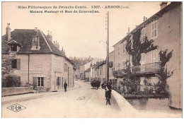 39 . N° 48924 . Arbois . Maison Pasteur Et Rue De Courcelles - Arbois