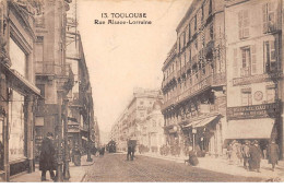 31 - N°74190 - TOULOUSE - Rue Alsace-Lorraine - Toulouse