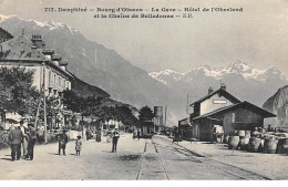 38 - N°74234 - BOURG-D'OISANS - La Gare - Hôtel De L'Oberland Et La Chaine De Belledonne - Train - Bourg-d'Oisans