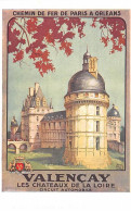 36 - VALENCAY- SAN43447 - Les Châteaux De La Loire - Chemin De Fer De Paris à Orléans - Autres & Non Classés